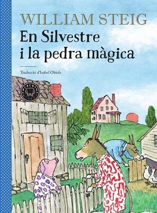 EN SILVESTRE I LA PEDRA MÀGICA | 9788417552244 | STEIG,WILLIAM | Llibreria Geli - Llibreria Online de Girona - Comprar llibres en català i castellà