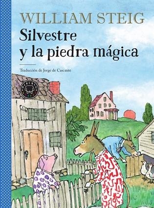 SILVESTRE Y LA PIEDRA MÁGICA | 9788417552237 | STEIG,WILLIAM | Llibreria Geli - Llibreria Online de Girona - Comprar llibres en català i castellà