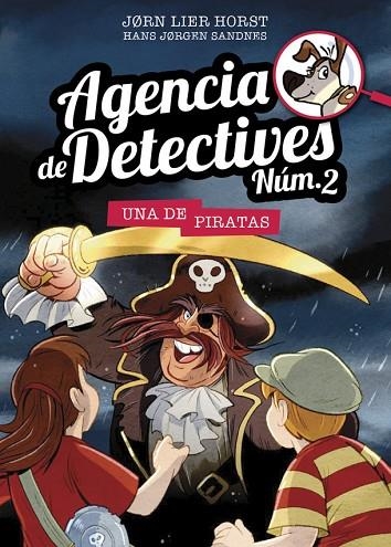 AGENCIA DE DETECTIVES NÚM. 2-11.UNA DE PIRATAS | 9788424663933 | HORST,JORN LIER | Llibreria Geli - Llibreria Online de Girona - Comprar llibres en català i castellà