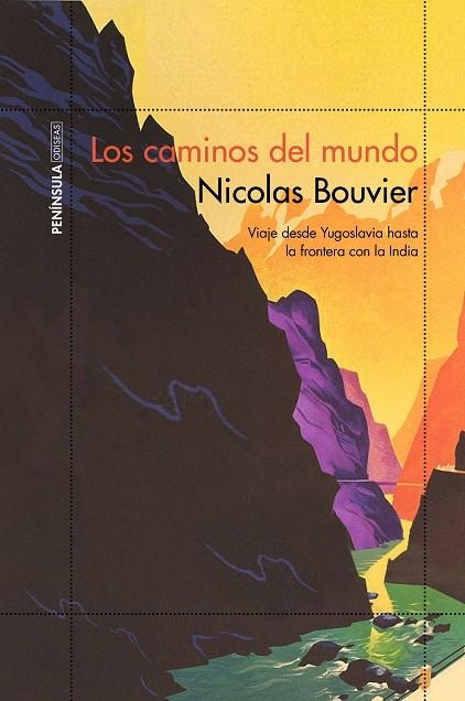 LOS CAMINOS DEL MUNDO | 9788499427782 | BOUVIER,NICOLAS | Libreria Geli - Librería Online de Girona - Comprar libros en catalán y castellano