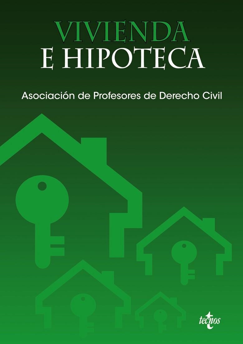 VIVIENDA E HIPOTECA | 9788430976201 | ORDÁS ALONSO,MARTA/ÁLVAREZ OLALLA,PILAR/ANDERSON,MIRIAN/DOMÍNGUEZ LUELMO,ANDRÉS/DÍEZ GARCÍA,HEL | Libreria Geli - Librería Online de Girona - Comprar libros en catalán y castellano