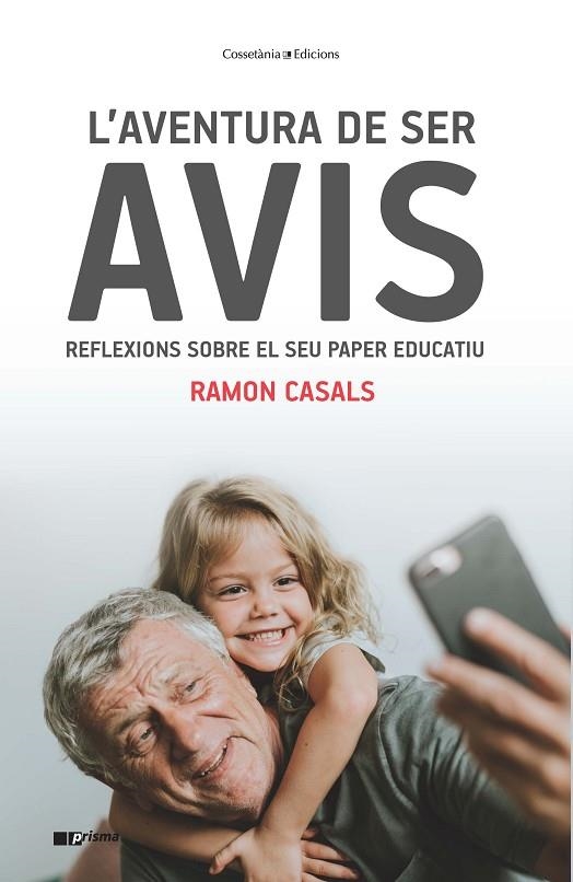 L'AVENTURA DE SER AVIS.REFLEXIONS SOBRE EL SEU PAPER EDUCATIU | 9788490348062 | CASALS CIENFUEGOS JOVELLANOS,RAMON | Llibreria Geli - Llibreria Online de Girona - Comprar llibres en català i castellà