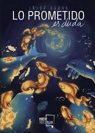 LO PROMETIDO ES DUDA | 9788417284558 | AGUAS LARRAGUETA,IÑIGO | Llibreria Geli - Llibreria Online de Girona - Comprar llibres en català i castellà