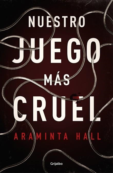 NUESTRO JUEGO MÁS CRUEL | 9788425357145 | HALL,ARAMINTA | Llibreria Geli - Llibreria Online de Girona - Comprar llibres en català i castellà