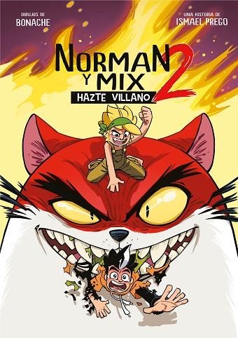 NORMAN Y MIX 2.HAZTE VILLANO | 9788490439364 | WISMICHU | Llibreria Geli - Llibreria Online de Girona - Comprar llibres en català i castellà