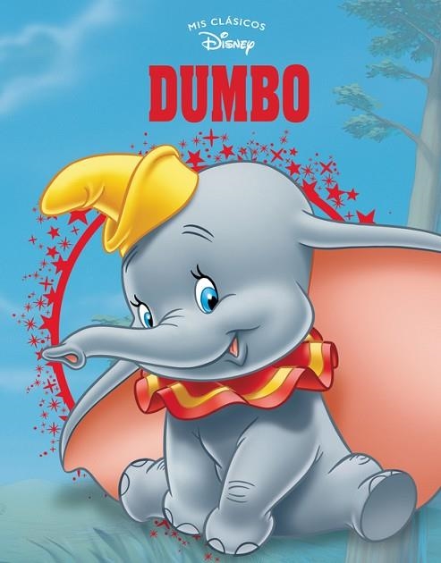 DUMBO (MIS CLÁSICOS DISNEY) | 9788416931989 | Llibreria Geli - Llibreria Online de Girona - Comprar llibres en català i castellà