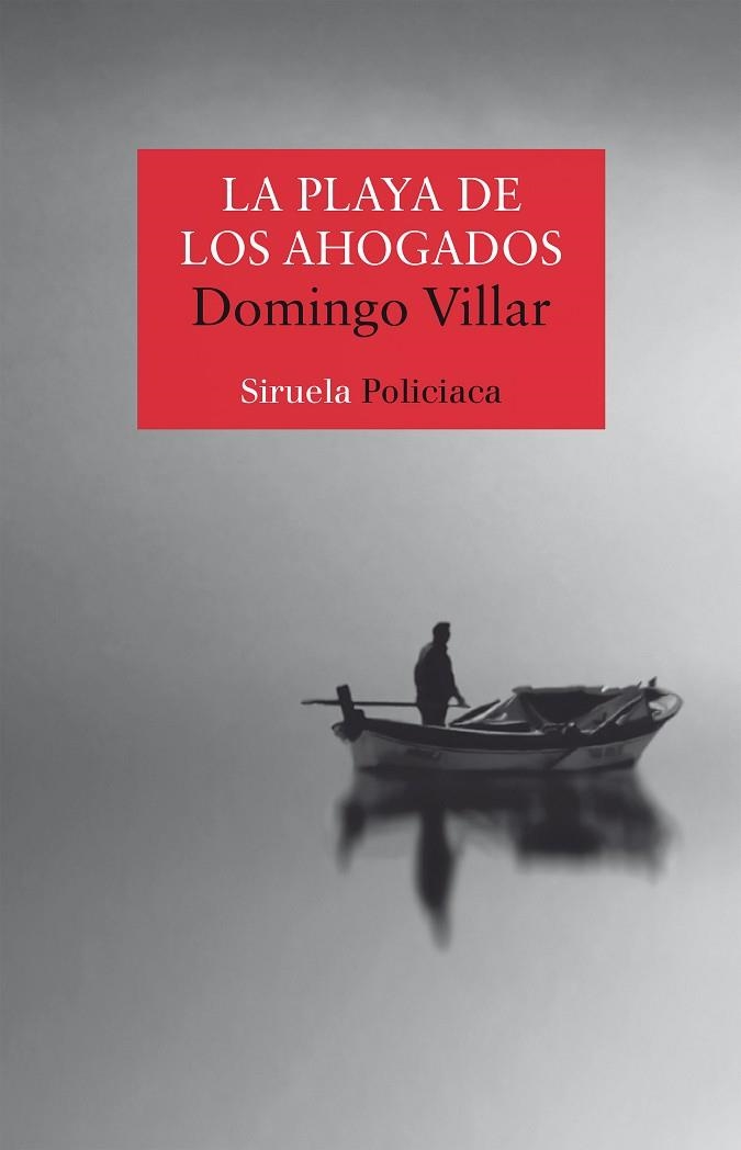 LA PLAYA DE LOS AHOGADOS | 9788417624262 | VILLAR,DOMINGO | Llibreria Geli - Llibreria Online de Girona - Comprar llibres en català i castellà