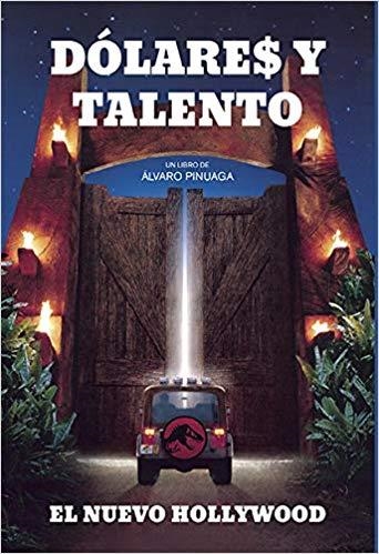 DÓLARES Y TALENTO.EL NUEVO HOLLYWOOD | 9788494996801 | PINUAGA,ALVARO | Llibreria Geli - Llibreria Online de Girona - Comprar llibres en català i castellà