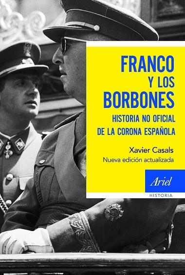 FRANCO Y LOS BORBONES.HISTORIA NO OFICIAL DE LA CORONA ESPAÑOLA | 9788434429703 | CASALS,XAVIER | Llibreria Geli - Llibreria Online de Girona - Comprar llibres en català i castellà