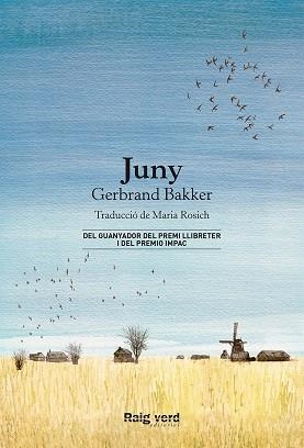 JUNY | 9788416689873 | BAKKER,GERBRAND | Llibreria Geli - Llibreria Online de Girona - Comprar llibres en català i castellà