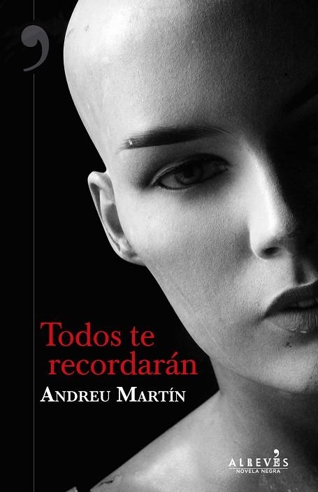 TODOS TE RECORDARÁN | 9788417077914 | MARTÍN,ANDREU | Llibreria Geli - Llibreria Online de Girona - Comprar llibres en català i castellà