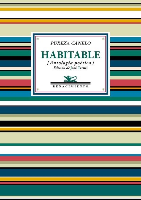 HABITABLE.ANTOLOGÍA POÉTICA | 9788417550615 | CANELO,PUREZA | Llibreria Geli - Llibreria Online de Girona - Comprar llibres en català i castellà