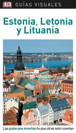 ESTONIA.LETONIA Y LITUANIA(GUIAS VISUALES.EDICION 2019) | 9780241383735 | Llibreria Geli - Llibreria Online de Girona - Comprar llibres en català i castellà