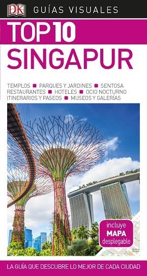 SINGAPUR(GUIAS VISUALES TOP 10.EDICION 2019) | 9780241384343 | Llibreria Geli - Llibreria Online de Girona - Comprar llibres en català i castellà