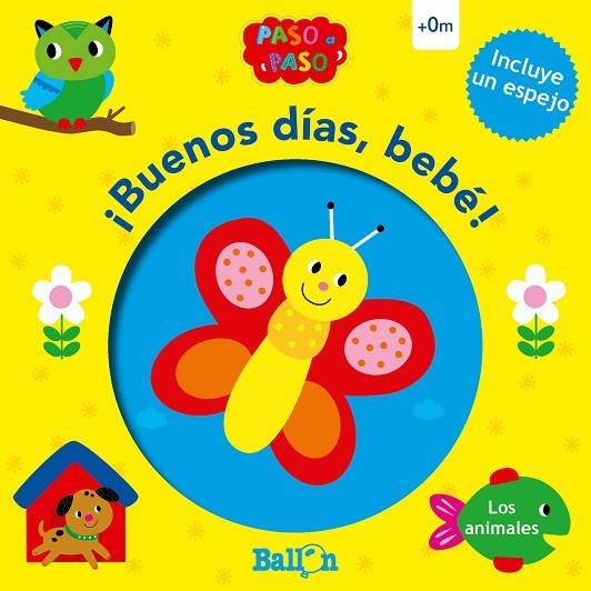 BUENOS DÍAS,BEBÉ! LOS ANIMALES | 9789403210261 | Llibreria Geli - Llibreria Online de Girona - Comprar llibres en català i castellà