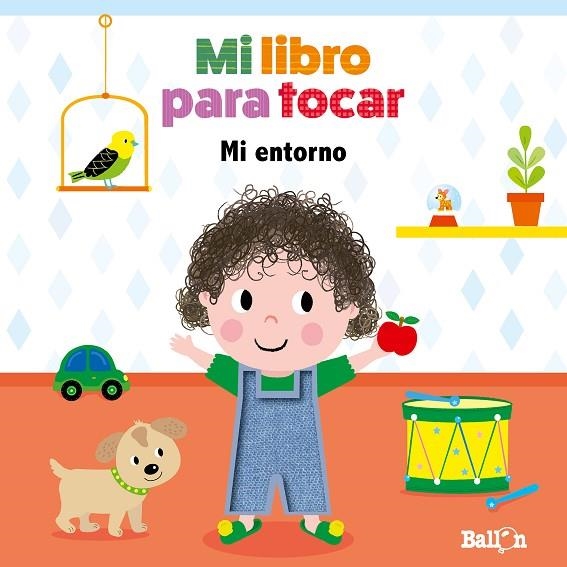 MI LIBRO PARA TOCAR.MI ENTORNO | 9789403210247 | Llibreria Geli - Llibreria Online de Girona - Comprar llibres en català i castellà