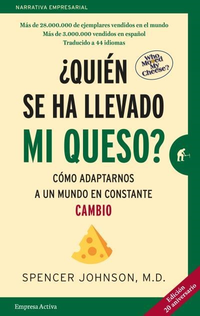 QUIÉN SE HA LLEVADO MI QUESO?(EDICION 20 ANIVERSARIO) | 9788416997091 | JOHNSON,SPENCER | Llibreria Geli - Llibreria Online de Girona - Comprar llibres en català i castellà