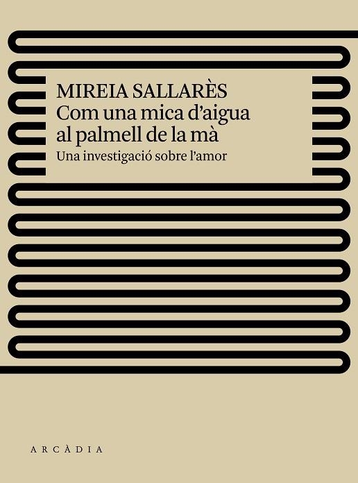 COM UNA MICA D'AIGUA AL PALMELL DE LA MÀ.UNA INVESTIGACIÓ SOBRE L'AMOR | 9788494820557 | SALLARÈS,MIREIA | Llibreria Geli - Llibreria Online de Girona - Comprar llibres en català i castellà