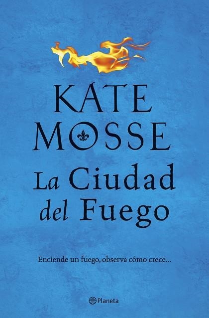 LA CIUDAD DEL FUEGO | 9788408202462 | MOSSE,KATE | Llibreria Geli - Llibreria Online de Girona - Comprar llibres en català i castellà