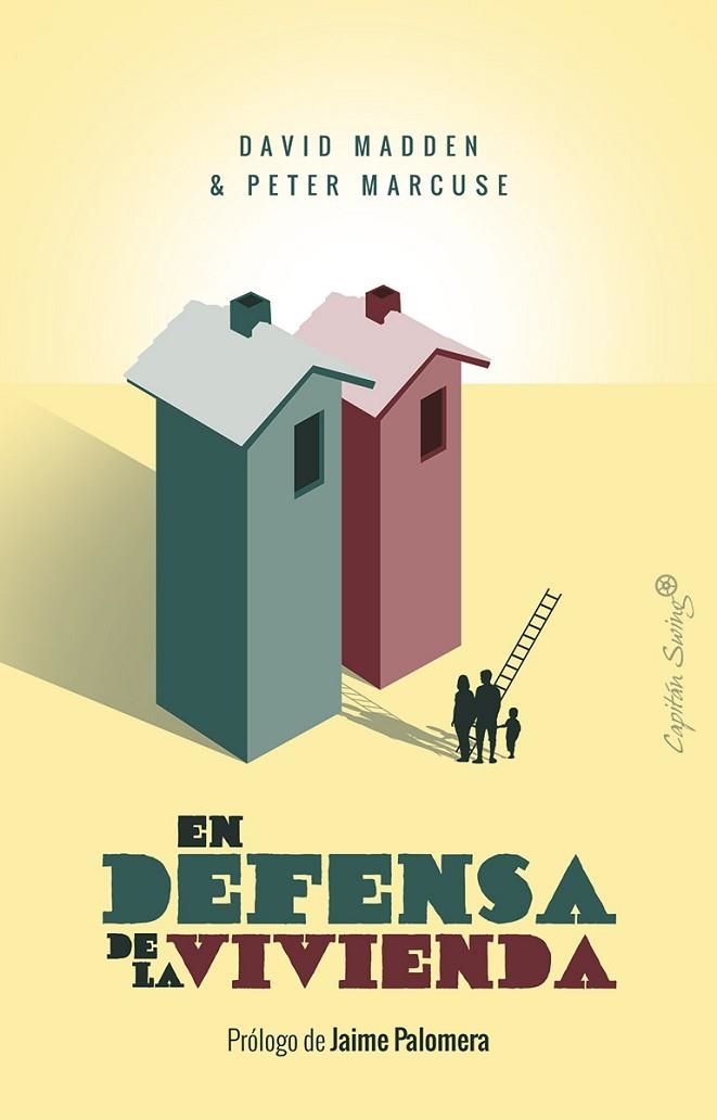 EN DEFENSA DE LA VIVIENDA | 9788494886171 | MADDEN, DAVID/MARCUSE, PETER | Llibreria Geli - Llibreria Online de Girona - Comprar llibres en català i castellà