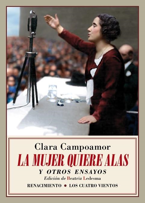 LA MUJER QUIERE ALAS Y OTROS ENSAYOS | 9788417550660 | CAMPOAMOR,CLARA | Llibreria Geli - Llibreria Online de Girona - Comprar llibres en català i castellà