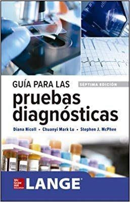 GUIA PARA LAS PRUEBAS DIAGNOSTICAS(7ª EDICION 2018) | 9781456261283 | NICOLL,DIANA | Llibreria Geli - Llibreria Online de Girona - Comprar llibres en català i castellà