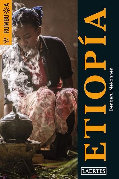 ETIOPÍA(RUMBO A 2019) | 9788416783670 | Llibreria Geli - Llibreria Online de Girona - Comprar llibres en català i castellà