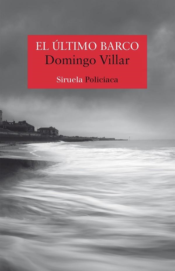 EL ÚLTIMO BARCO | 9788417624279 | VILLAR,DOMINGO | Llibreria Geli - Llibreria Online de Girona - Comprar llibres en català i castellà