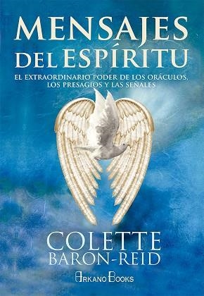 MENSAJES DEL ESPÍRITU | 9788415292906 | BARON-REID,COLETTE | Llibreria Geli - Llibreria Online de Girona - Comprar llibres en català i castellà