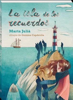 LA ISLA DE LOS RECUERDOS | 9788417497194 | JULIÀ,MARTA | Llibreria Geli - Llibreria Online de Girona - Comprar llibres en català i castellà