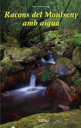 RACONS DEL MONTSENY AMB AIGUA | 9788417116088 | FARRERONS VIDAL,OSCAR | Llibreria Geli - Llibreria Online de Girona - Comprar llibres en català i castellà