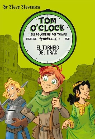 TOM O'CLOCK I ELS DETECTIUS DEL TEMPS-7.EL TORNEIG DEL DRAC | 9788424663940 | STEVENSON,SIR STEVE | Llibreria Geli - Llibreria Online de Girona - Comprar llibres en català i castellà