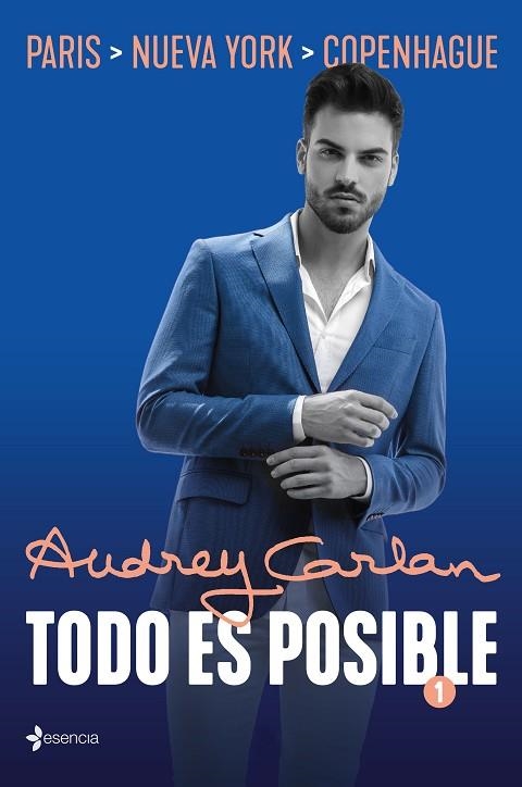 TODO ES POSIBLE 1.PARÍS,NUEVA YORK,COPENHAGUE | 9788408205470 | CARLAN,AUDREY | Llibreria Geli - Llibreria Online de Girona - Comprar llibres en català i castellà