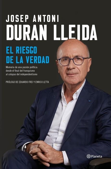 EL RIESGO DE LA VERDAD | 9788408206897 | DURAN LLEIDA,JOSEP ANTONI | Llibreria Geli - Llibreria Online de Girona - Comprar llibres en català i castellà