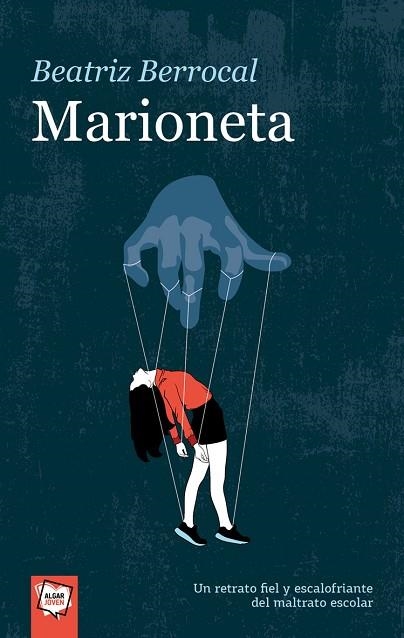 MARIONETA | 9788491422815 | BERROCAL,BEATRIZ | Libreria Geli - Librería Online de Girona - Comprar libros en catalán y castellano