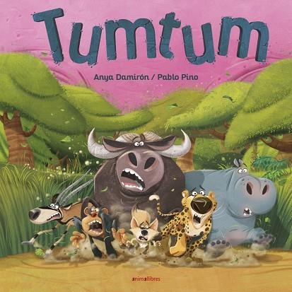 TUMTUM | 9788416844999 | DAMIRÓN,ANYA/PINO,PABLO | Llibreria Geli - Llibreria Online de Girona - Comprar llibres en català i castellà