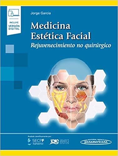 MEDICINA ESTÉTICA FACIAL.REJUVENECIMIENTO NO QUIRÚRGICO(EDICIÓN 2019) | 9788491105787 |   | Llibreria Geli - Llibreria Online de Girona - Comprar llibres en català i castellà