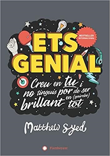 ETS GENIAL.CREU EN TU I NO TINGUIS POR DE SER BRILLANT EN (GAIREBÉ) TOT | 9788417749071 | SYED,MATTHEW | Llibreria Geli - Llibreria Online de Girona - Comprar llibres en català i castellà