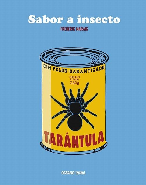 SABOR A INSECTO | 9786075277547 | MARAIS,FRÉDÉRIC | Llibreria Geli - Llibreria Online de Girona - Comprar llibres en català i castellà