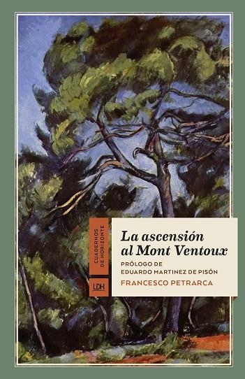 LA ASCENSIÓN AL MONT VENTOUX | 9788417594152 | PETRARCA,FRANCESCO | Libreria Geli - Librería Online de Girona - Comprar libros en catalán y castellano