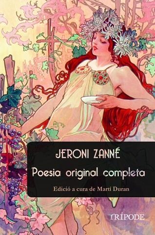 JERONI ZANNÉ.POESIA ORIGINAL COMPLETA | 9788494881688 | ZANNÉ,JERONI | Llibreria Geli - Llibreria Online de Girona - Comprar llibres en català i castellà