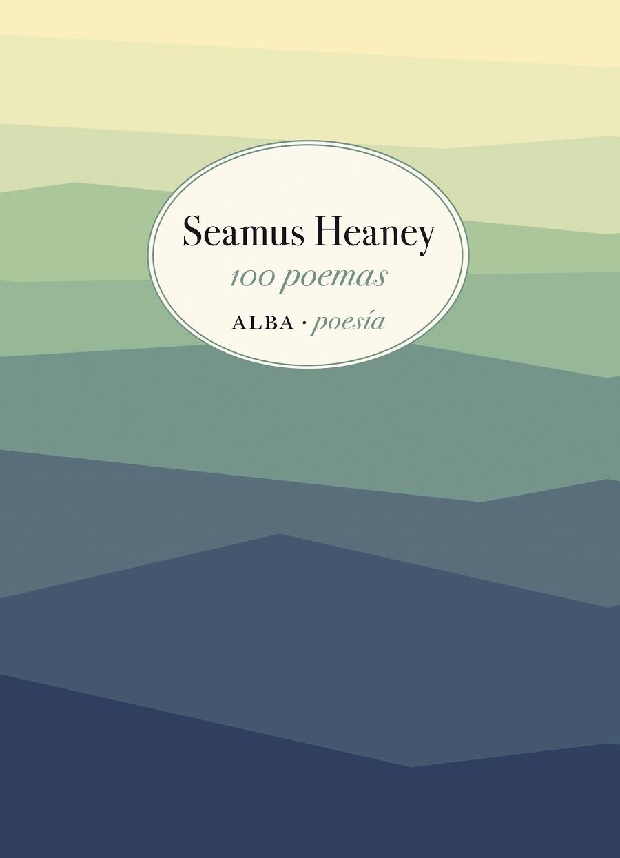 100 POEMAS | 9788490655269 | HEANEY,SEAMUS | Llibreria Geli - Llibreria Online de Girona - Comprar llibres en català i castellà