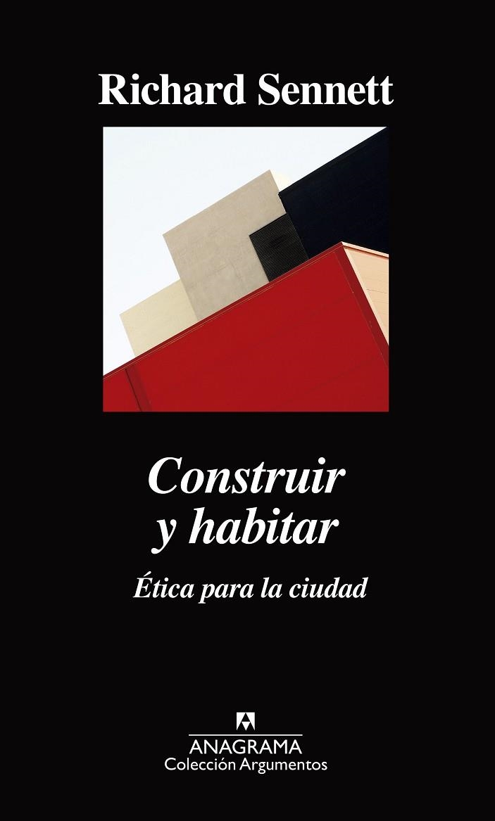 CONSTRUIR Y HABITAR.ÉTICA PARA LA CIUDAD | 9788433964335 | SENNETT,RICHARD | Libreria Geli - Librería Online de Girona - Comprar libros en catalán y castellano