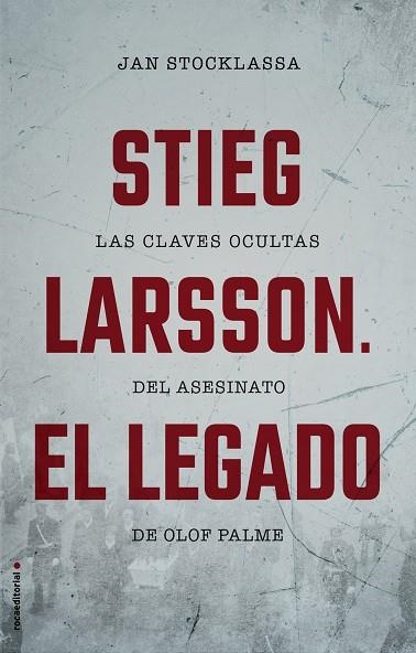 STIEG LARSSON.EL LEGADO.LAS CLAVES OCULTAS DEL ASESINATO DE OLOF PALME | 9788417305048 | STOCKLASSA,JAN | Llibreria Geli - Llibreria Online de Girona - Comprar llibres en català i castellà