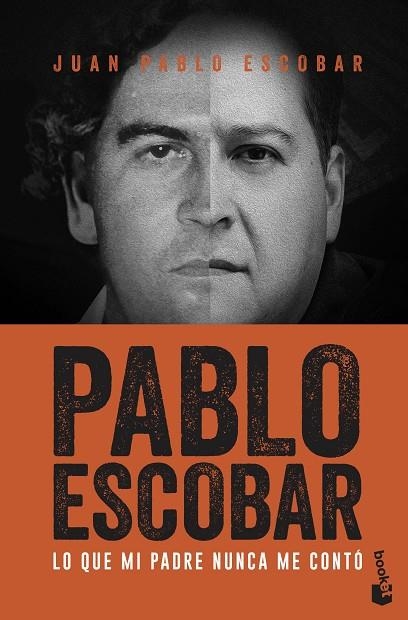 PABLO ESCOBAR.LO QUE MI PADRE NUNCA ME CONTÓ | 9788499427850 | ESCOBAR,JUAN PABLO | Llibreria Geli - Llibreria Online de Girona - Comprar llibres en català i castellà