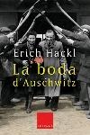 LA BODA D'AUSCHWITZ | 9788466405386 | HACKL,ERICH | Llibreria Geli - Llibreria Online de Girona - Comprar llibres en català i castellà