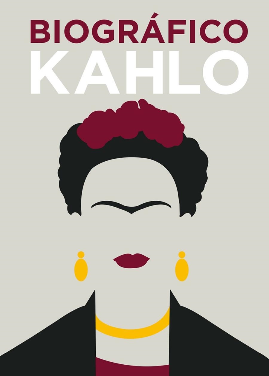 BIOGRÁFICO KAHLO | 9788416407606 | COLLINS,SOPHIE | Llibreria Geli - Llibreria Online de Girona - Comprar llibres en català i castellà