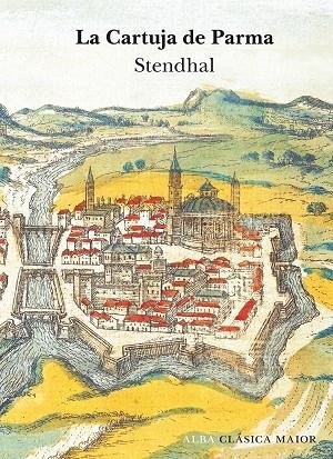 LA CARTUJA DE PARMA | 9788490655368 | STENDHAL | Llibreria Geli - Llibreria Online de Girona - Comprar llibres en català i castellà