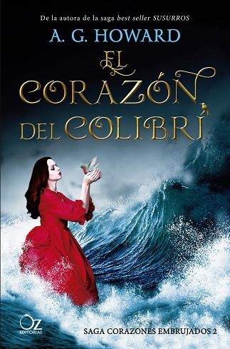 EL CORAZÓN DEL COLIBRÍ | 9788417525163 | HOWARD,A.G. | Llibreria Geli - Llibreria Online de Girona - Comprar llibres en català i castellà