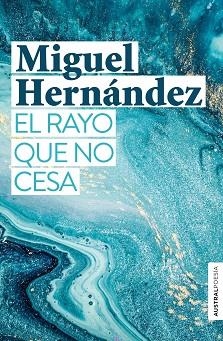 EL RAYO QUE NO CESA | 9788467055207 | HERNÁNDEZ,MIGUEL | Llibreria Geli - Llibreria Online de Girona - Comprar llibres en català i castellà